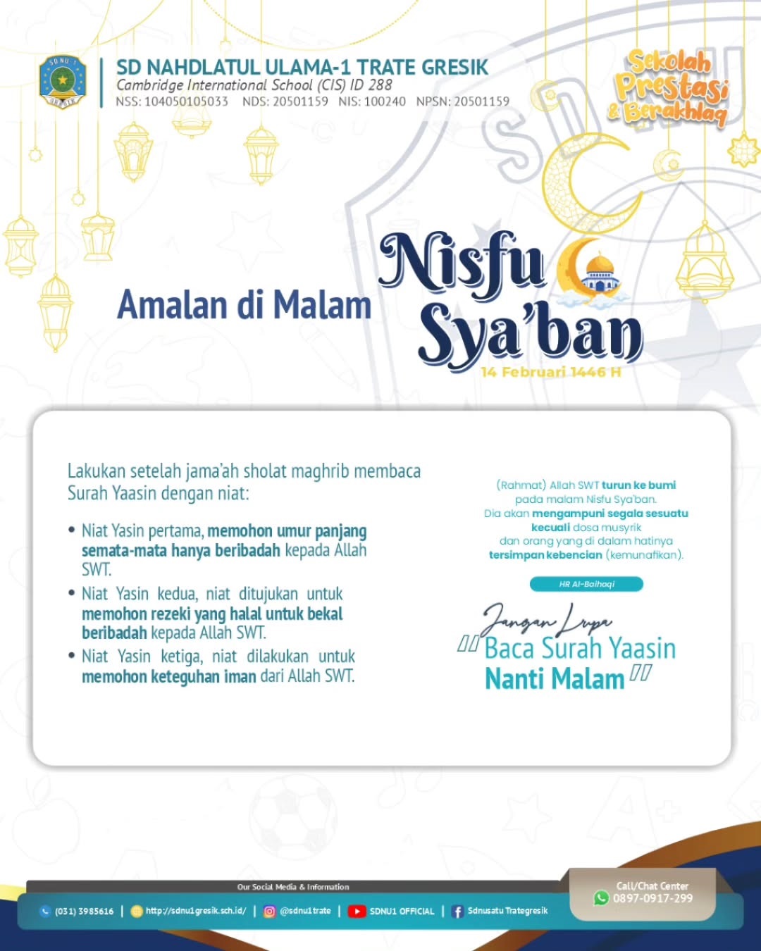 Selamat memperingati Nisfu Syakban 1446 H, pada tgl. 14 Feb 2025 amalan